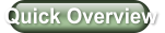 Quick Overview