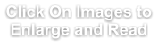 Click On Images to Enlarge and Read