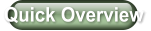 Quick Overview