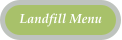 Landfill Menu